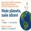 Naše planeta naše zdraví